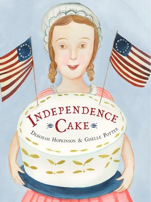 cover image of Independence Cake